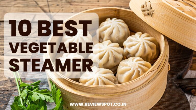 Best Vegetable Steamer In India