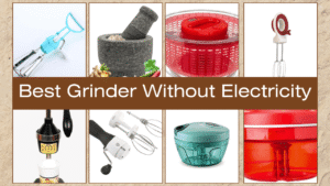 Hand Mixer Grinder Without Electricity