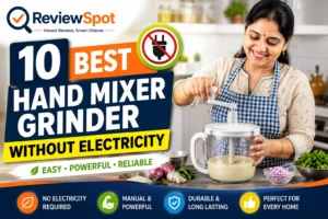 Hand Mixer Grinder Without Electricity
