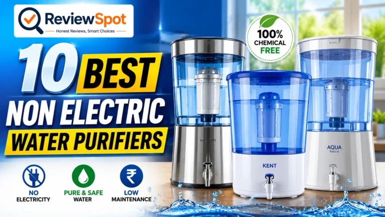 10 Best Non Electric Water Purifiers