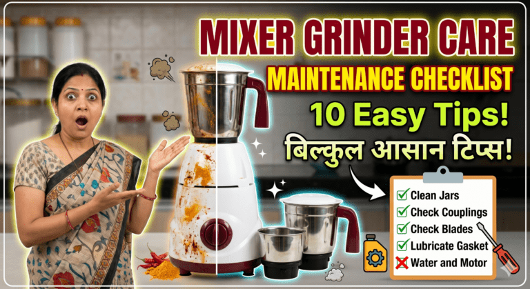 Mixer Grinder Maintenance Checklist