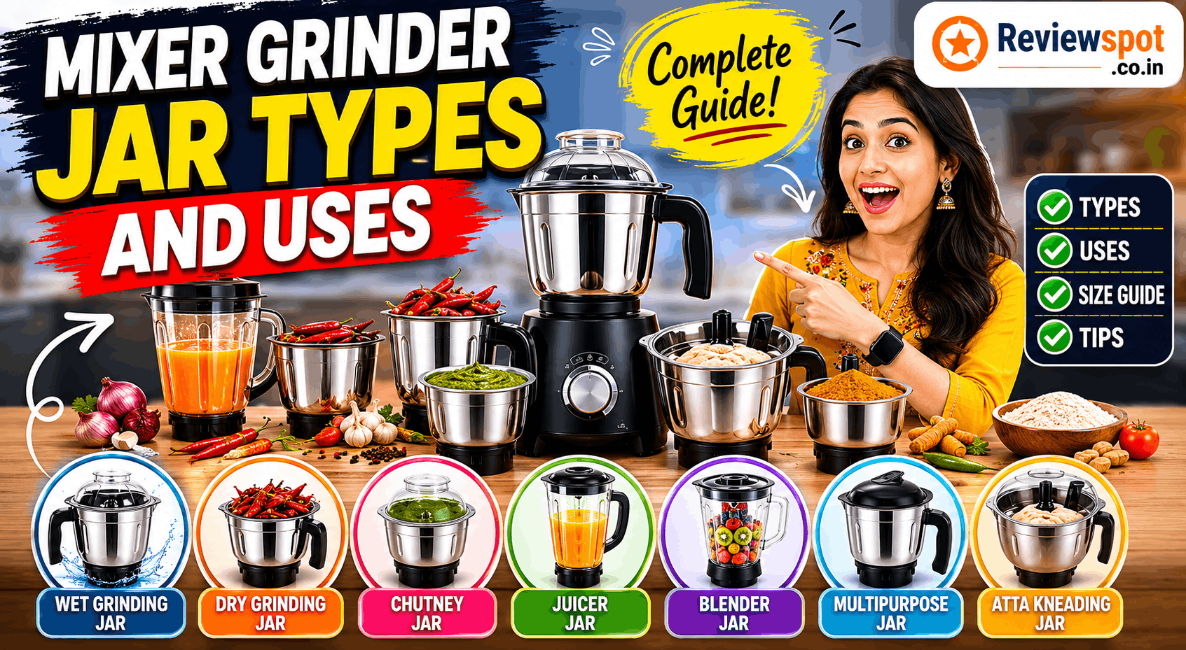 Mixer Grinder Jar Types and Uses