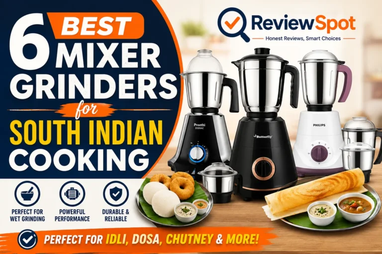 Best Mixer Grinders for South Indian Cooking