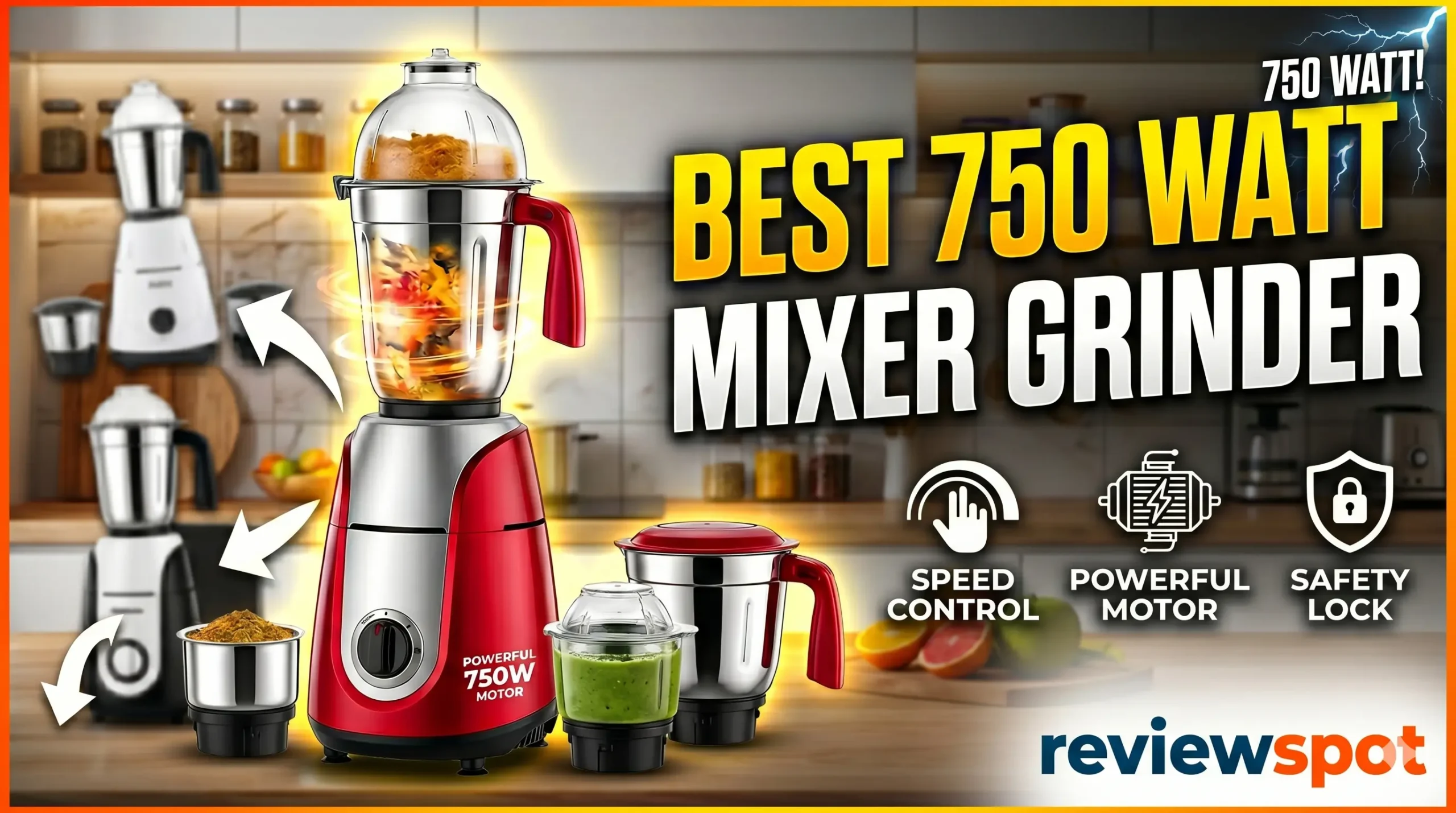 Best Mixer Grinder In India 750 Watts
