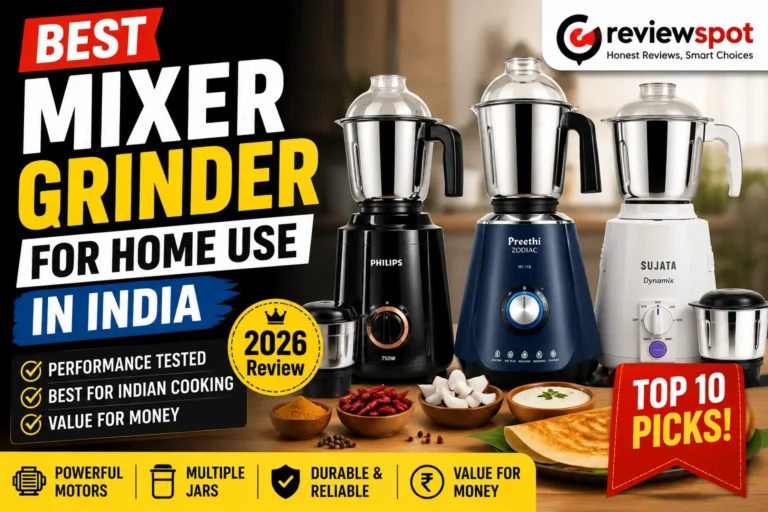 Best Mixer Grinder for Home Use
