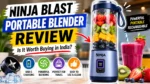 Ninja Blast Portable Blender Review