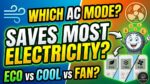 Which Mode is Best for AC to Save Electricity