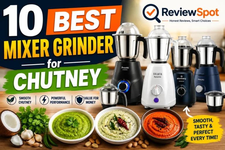 Best Mixer Grinder for Chutney