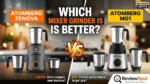 Atomberg Zenova vs Atomberg MG1