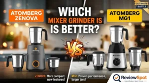 Atomberg Zenova vs Atomberg MG1