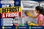 How to Defrost a Fridge