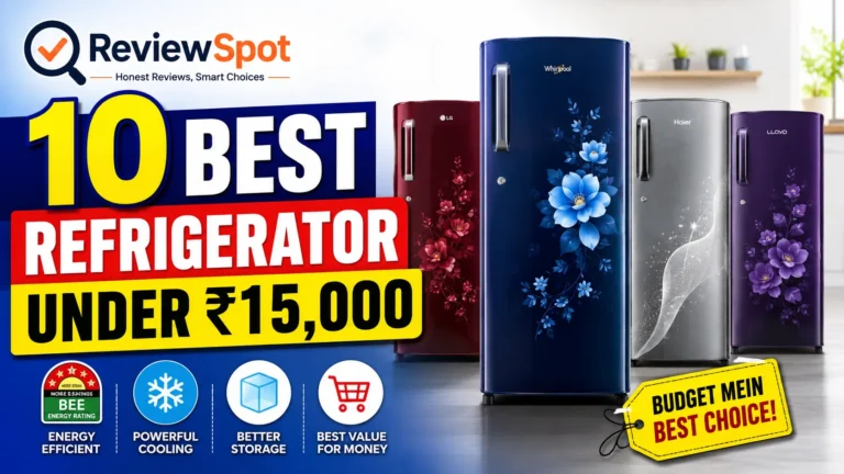 Best Refrigerator Under ₹15000