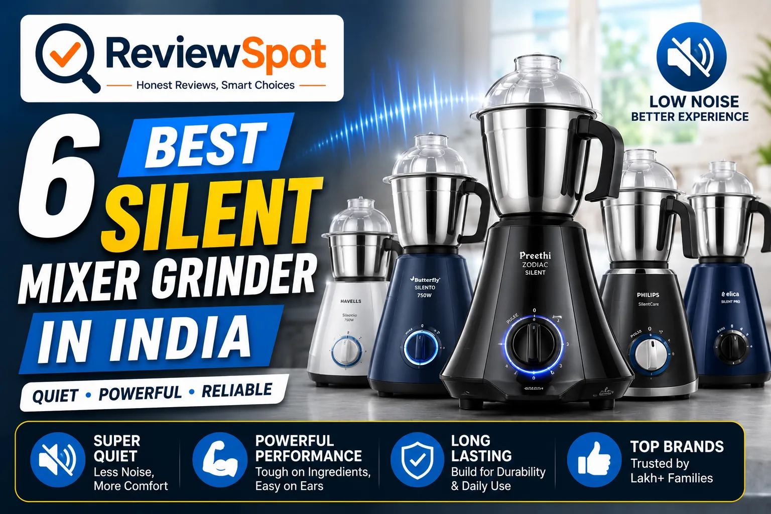 Best Silent Mixer Grinder in India