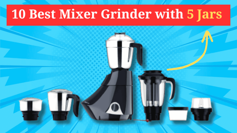 10 Best Mixer Grinder with 5 Jars (2026): In‑Depth Reviews, Best Uses & Comparison