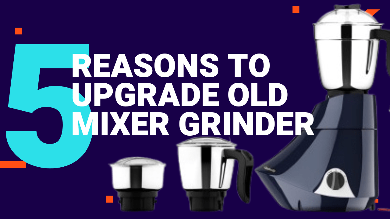 Upgrade Old Mixer Grinder