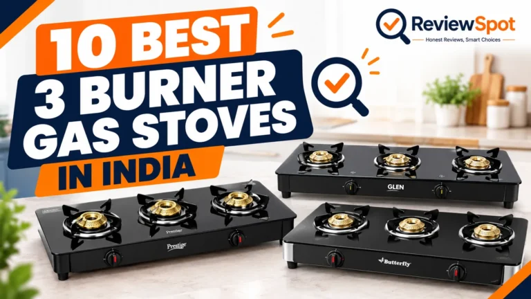 10 Best 3 Burner Gas Stove in India 2026: Reviews, Comparison and Buying Guide