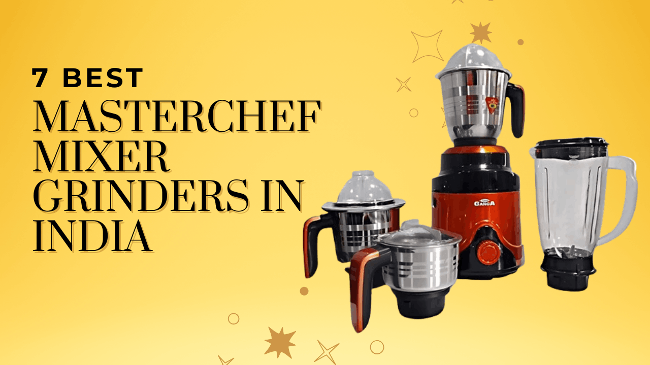 Masterchef Mixer Grinders