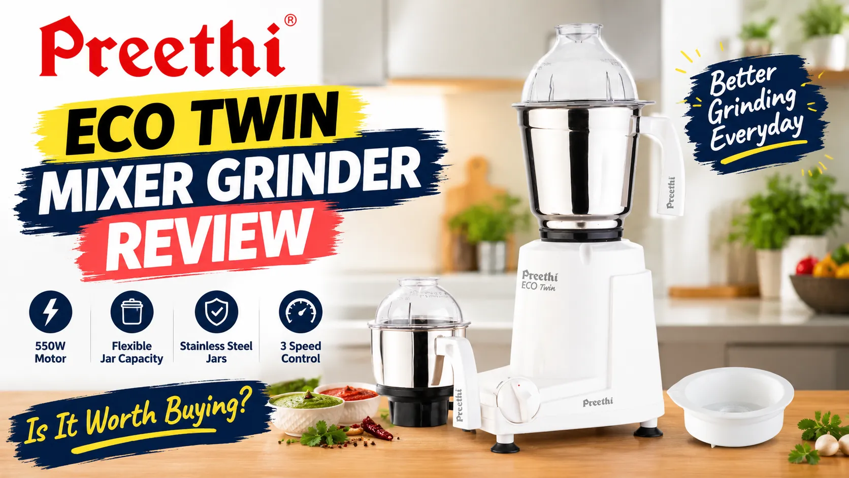 Preethi Eco Twin Mixer Grinder Review